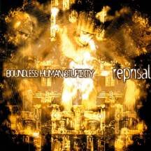 Reprisal (ITA) : Boundless Human Stupidity